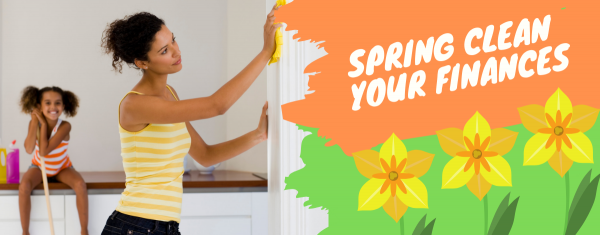 Spring clean your finances